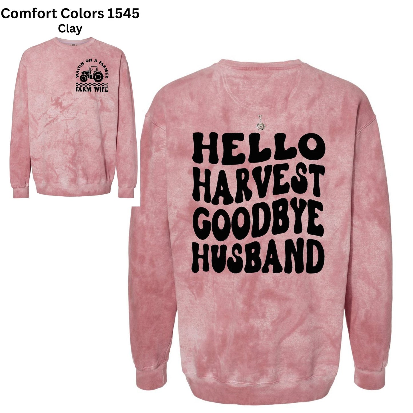 Hello Harvest, Goodbye Husband- Crewneck Sweatshirt-182