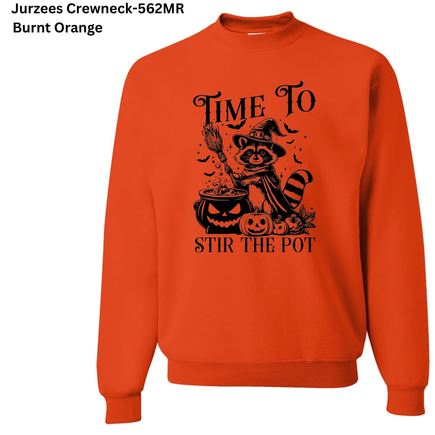 Time to Stir the Pot- Crewneck Sweatshirt-183