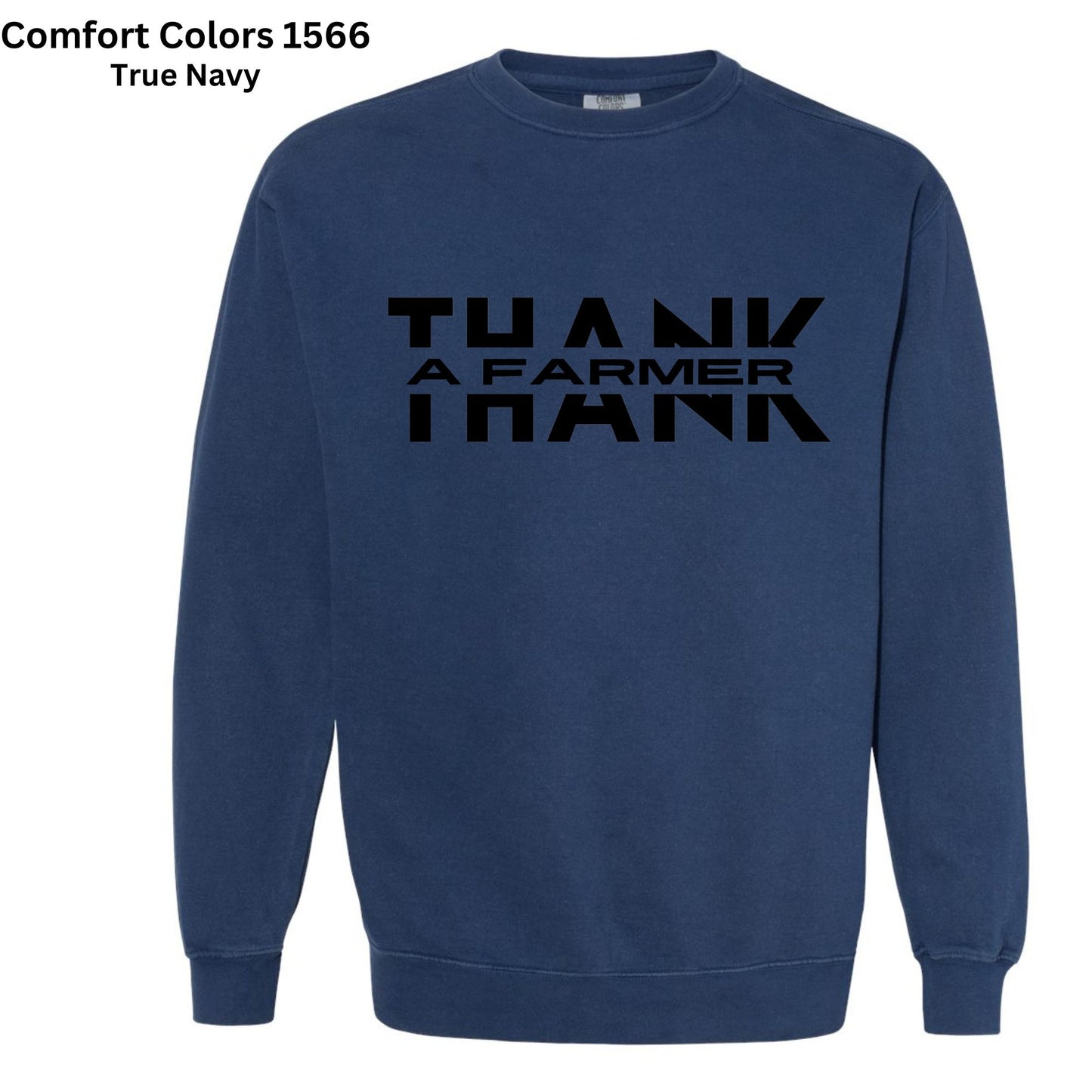 Thank A Farmer Crewneck Sweatshirt-181