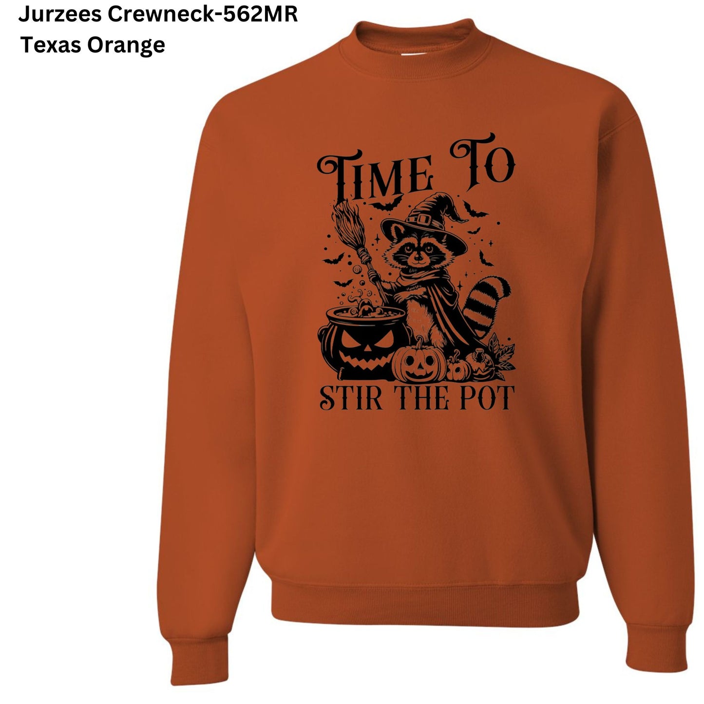 Time to Stir the Pot- Crewneck Sweatshirt-183