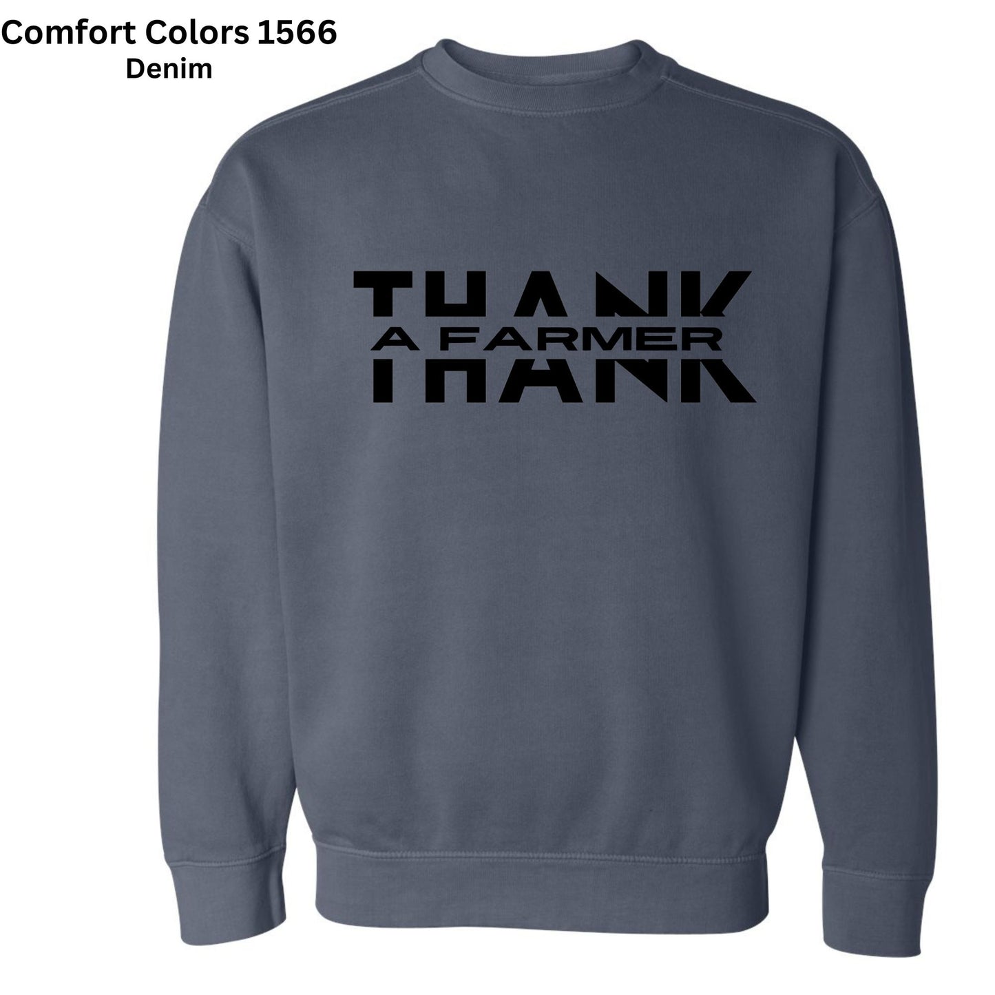 Thank A Farmer Crewneck Sweatshirt-181